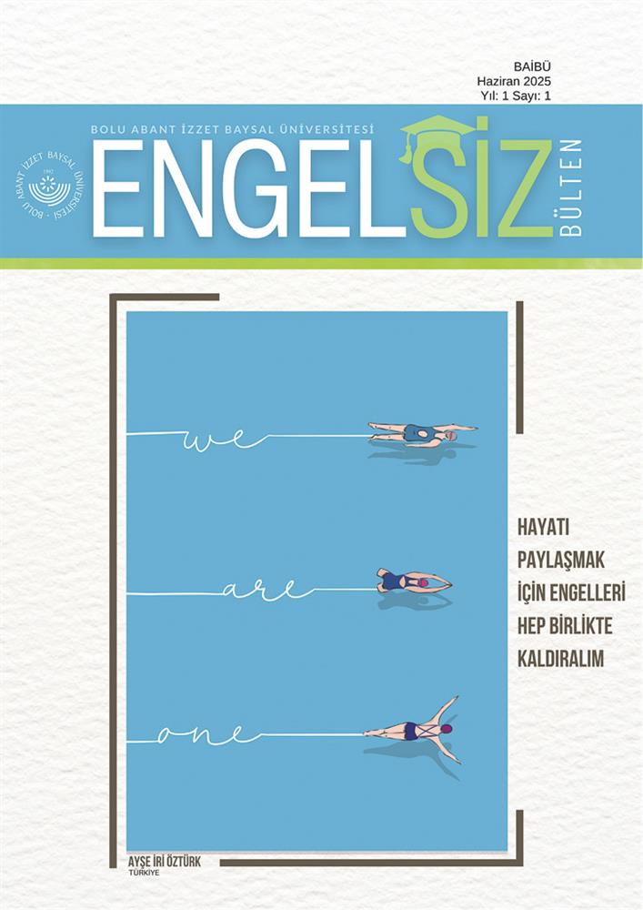 BAİBÜ Engelsiz Bülten